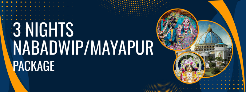 3 Nights- NABADWIP/MAYAPUR PACKAGE TOUR